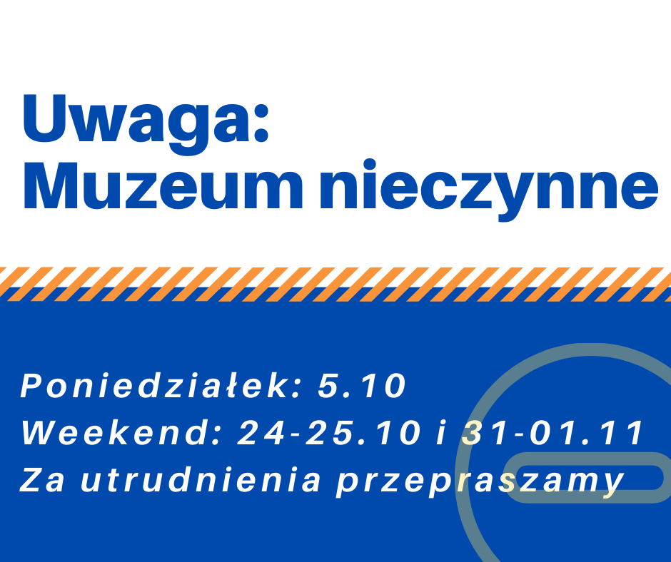 informacja o zmianie godzin pracy Muzeum w Złotym Potoku